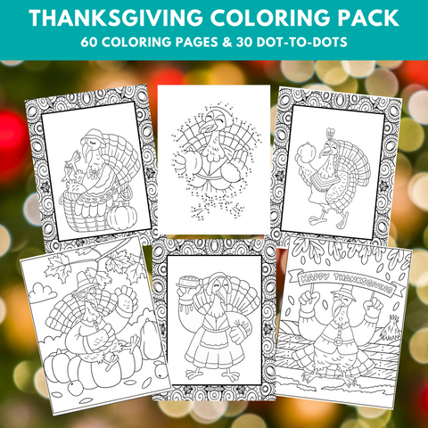 Thanksgiving Coloring Pages Pack - Over 60 Turkey Coloring Pages PLUS 30 Thanksgiving Dot To Dot Pictures